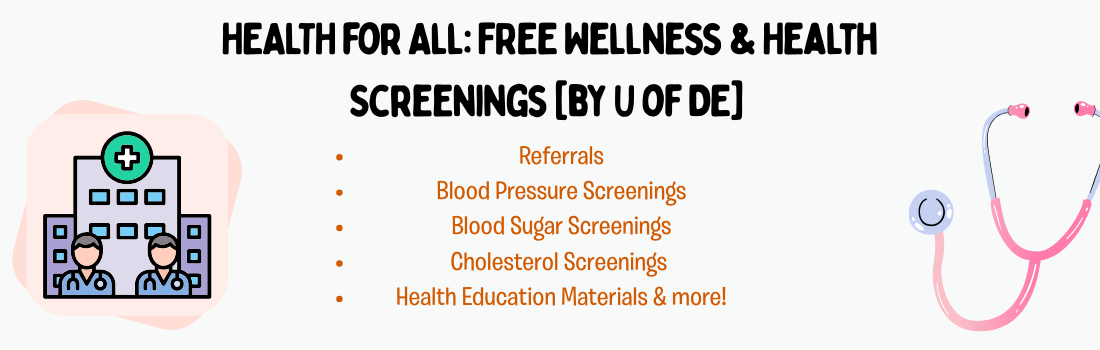 Free health screenings and referrals from a University of Delaware Program